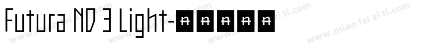 Futura ND 3 Light字体转换